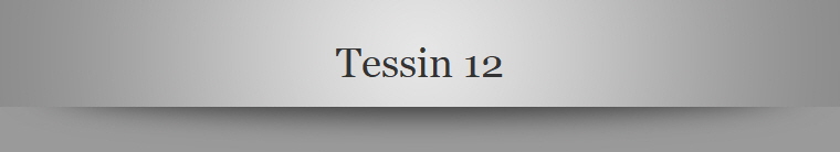 Tessin 12